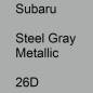 Preview: Subaru, Steel Gray Metallic, 26D.